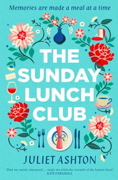 The Sunday Lunch Club - Ashton, Juliet