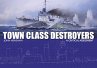 Town Class Destroyers - Bild 1