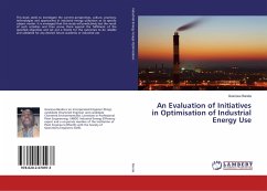An Evaluation of Initiatives in Optimisation of Industrial Energy Use