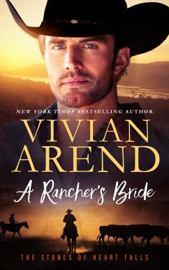A Rancher's Bride (Heart Falls, #3) (eBook, ePUB) - Arend, Vivian