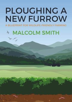 Ploughing a New Furrow - Smith, Malcolm