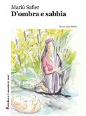 D'ombra e sabbia (eBook, ePUB)