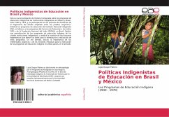 Políticas Indigenistas de Educación en Brasil y México - Duque Platero, Lígia