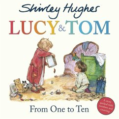 Lucy & Tom: From One to Ten - Hughes, Shirley