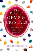 The Power of Gems and Crystals