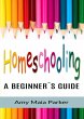 Homeschooling - A Beginner´s Guide... - Bild 1