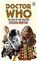 Doctor Who: The Day of the Doctor (Target Collection) - Moffat, Steven