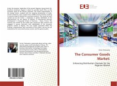 The Consumer Goods Market: - Chukwuka, Victor