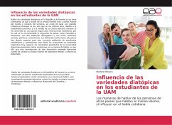 Influencia de las variedades diatópicas en los estudiantes de la UAM
