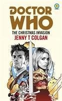 Doctor Who: The Christmas Invasion (Target Collection) - Colgan, Jenny T