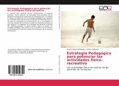 Estrategia Pedagógica para potenciar las actividades físico-recreativa