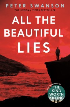 All the Beautiful Lies - Swanson, Peter