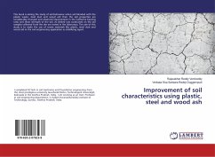 Improvement of soil characteristics using plastic, steel and wood ash