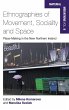 Ethnographies of Movement, Sociality... - Bild 1