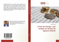 Crises de change : une analyse en termes de signaux d'alerte - Hamida, Arafet