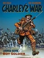 Charley's War: The Definitive Collection, Volume One - Mills, Pat; Colquhoun, Joe