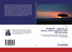 DUMSOR - Lighting up Ghana, Africa together with PSS and Solar - Angoh, John