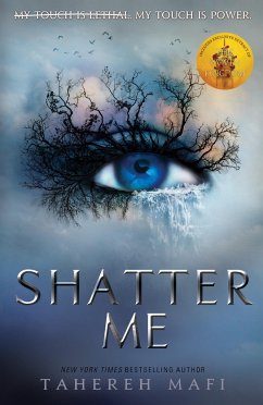 Shatter Me - Mafi, Tahereh