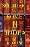 Soldier of Rome II Judea (eBook, ePUB)