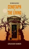Cenotaph for the Living (The French Collection, #2) (eBook, ePUB) Cenotaph for the Living (The French Collection, #2) (eBook, ePUB)