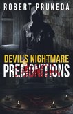 Premonitions (Devil's Nightmare, #2) (eBook, ePUB)