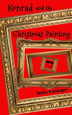 Konrad and the Christmas Painting (Artworld, #2) (eBook, ePUB) - Andersson, Sandra R