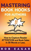 Mastering Book Hooks for Authors (eBook, ePUB)