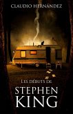 Les débuts de Stephen King (eBook, ePUB)