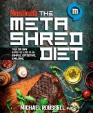 Men's Health The MetaShred Diet (eBook, ePUB)