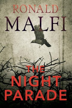 The Night Parade (eBook, ePUB) - Malfi, Ronald