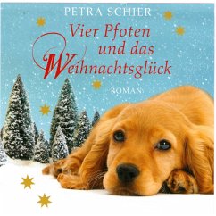 Vier Pfoten und das Weihnachtsglück (MP3-Download) - Schier, Petra