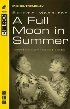 Solemn Mass for a Full Moon in Summer (NHB Modern Plays) (eBook, ePUB) - Tremblay, Michel