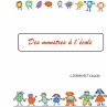 Des monstres à l'école (eBook, ePUB) - Bild 1