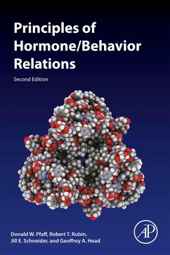 Principles of Hormone/Behavior Relations (eBook, ePUB) - Pfaff, Donald W.; Rubin, Robert T; Schneider, Jill E.; Head, Geoff