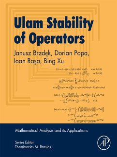 Ulam Stability of Operators (eBook, ePUB) - Brzdek, Janusz; Popa, Dorian; Rasa, Ioan; Xu, Bing