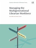 Managing the Multigenerational Librarian Workforce (eBook, ePUB)