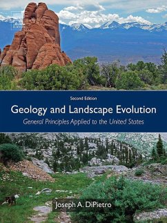 Geology and Landscape Evolution (eBook, ePUB) - Dipietro, Joseph A.