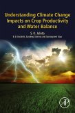 Understanding Climate Change Impacts on Crop Productivity and Water Balance (eBook, ePUB)