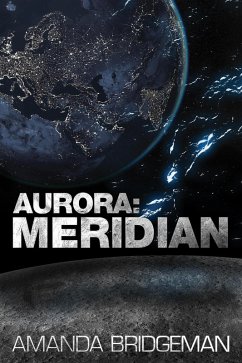 Aurora: Meridian (eBook, ePUB) - Bridgeman, Amanda