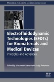 Electrofluidodynamic Technologies (EFDTs) for Biomaterials and Medical Devices (eBook, ePUB)