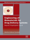 Engineering of Biomaterials for Drug Delivery Systems (eBook, ePUB)