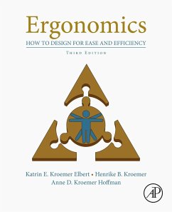 Ergonomics (eBook, ePUB) - Elbert, Katrin Kroemer; Kroemer, Henrike B.; Hoffman, Anne D. Kroemer