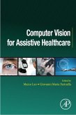 Computer Vision for Assistive Healthcare (eBook, ePUB)
