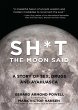 Sh*t the Moon Said (eBook, ePUB) - Bild 1