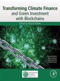 Transforming Climate Finance and Green Investment with Blockchains (eBook, ePUB)