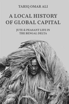 A Local History of Global Capital (eBook, ePUB) - Ali, Tariq Omar