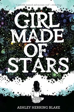 Girl Made of Stars (eBook, ePUB) - Blake, Ashley Herring