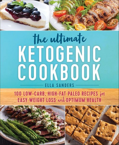 The Ultimate Ketogenic Cookbook (eBook, ePUB) The Ultimate Ketogenic Cookbook (eBook, ePUB)