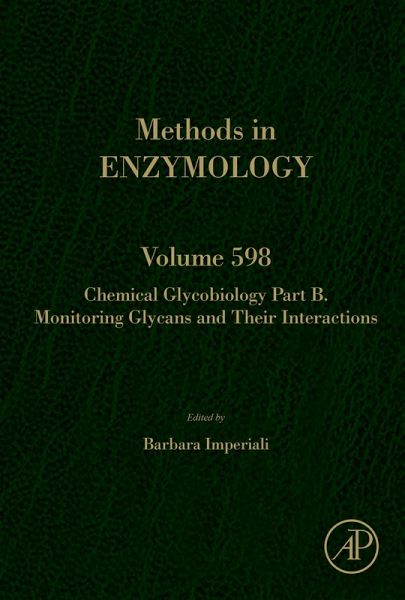 Chemical Glycobiology: Monitoring Glycans and Their Interactions (eBook, ePUB)