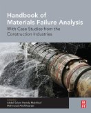 Handbook of Materials Failure Analysis With Case Studies from the Construction Industries (eBook, ePUB)